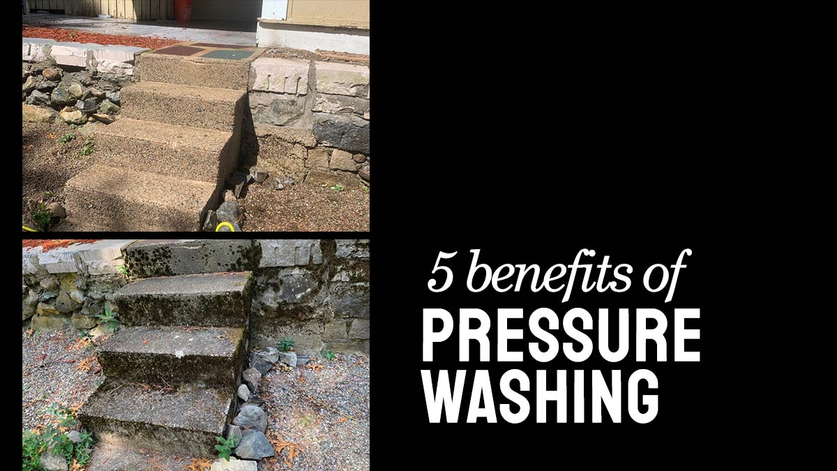 5 benefits of Pressure Washing